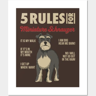 5 Rules for miniature schnauzer - Funny Dog Owner Gifts T-Shirt Posters and Art